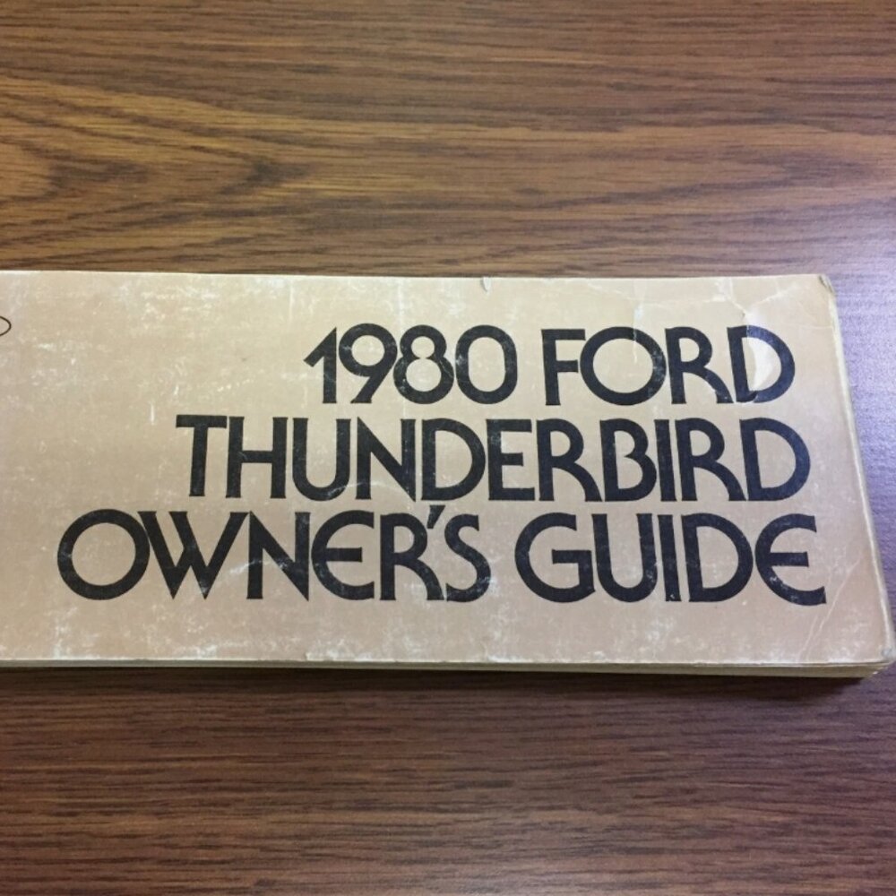 1980 Ford Thunderbird Car Owner's Manual